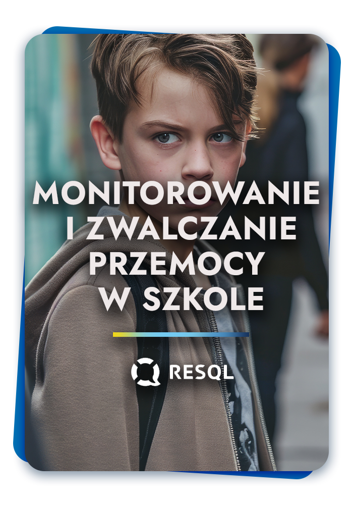 obszary-dzialania-resql-monitorwanie-przemocy-w-szkole